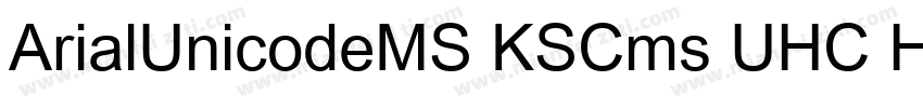 ArialUnicodeMS KSCms UHC H字体转换